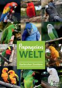Broschüre Papageienwelt der Zoofreunde Karlsruhe